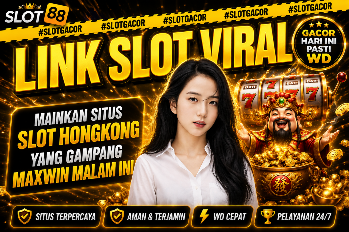 Mainkan Situs Slot Hongkong